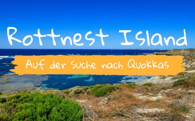 Tagesausflug nach Rottnest Island – ein unvergessliches Erlebnis