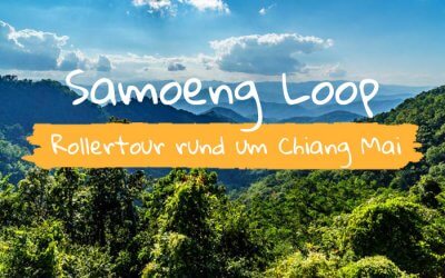 Samoeng Loop – Tagesausflug mit dem Roller von Chiang Mai